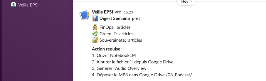#veille-hebdo — structured digest sent every Monday at 08:00 AM with Google Drive link